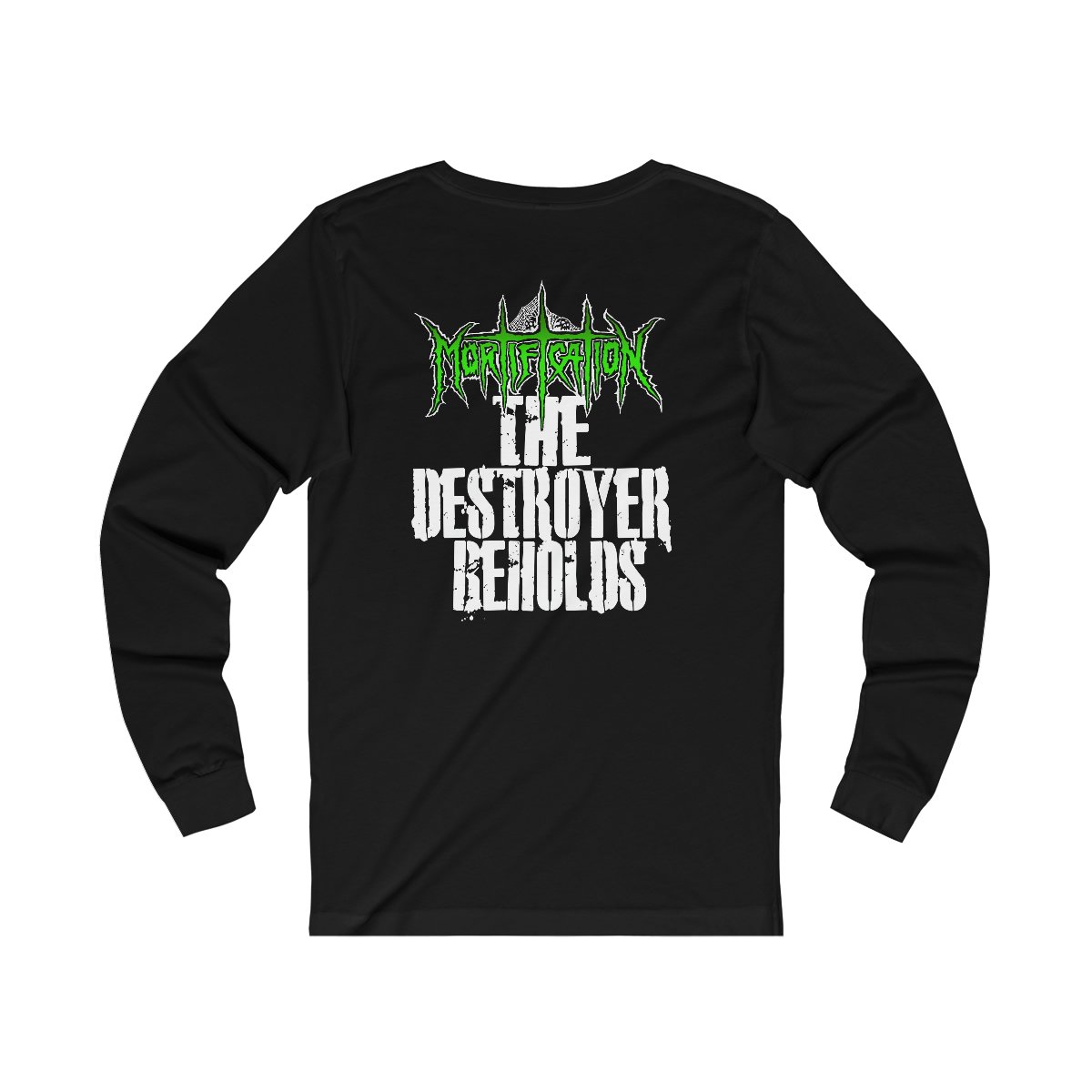 Mortification The Destroyer Beholds (Green) Long Sleeve Tshirt 3501D
