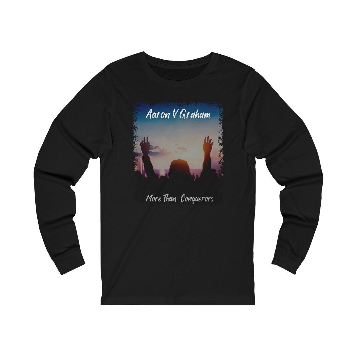Aaron V Graham – More Than Conquerors Long Sleeve Tshirt 3501