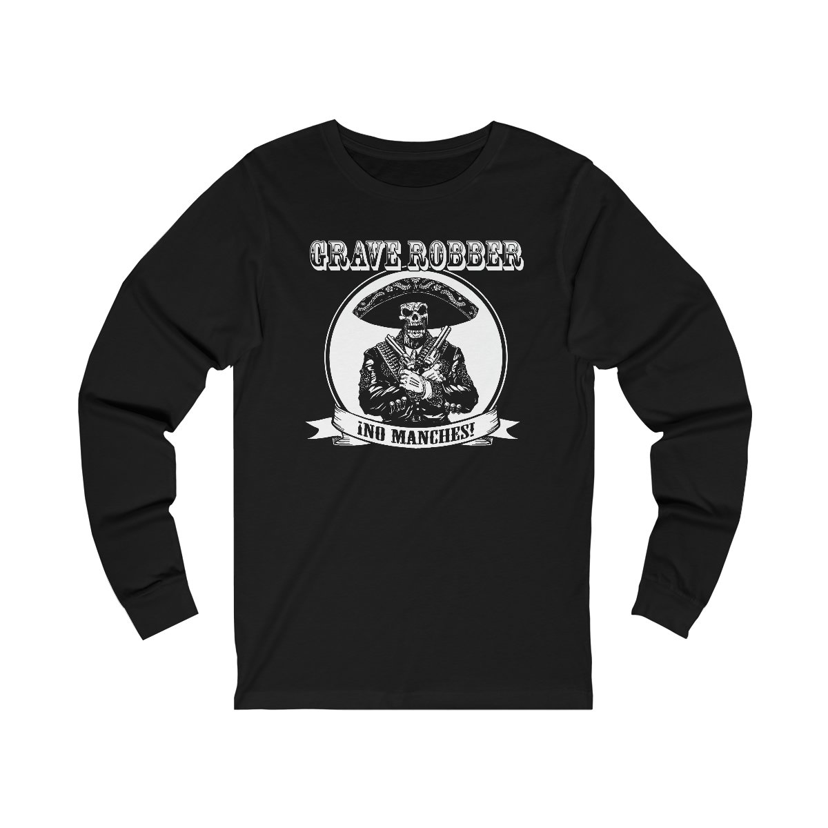 Grave Robber No Manches Long Sleeve Tshirt