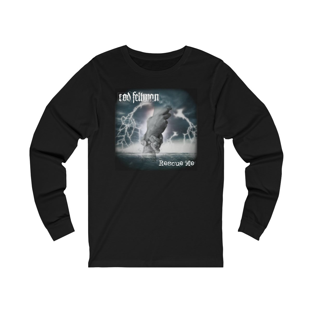 Rod Feltman – Rescue Me Long Sleeve Tshirt 3501