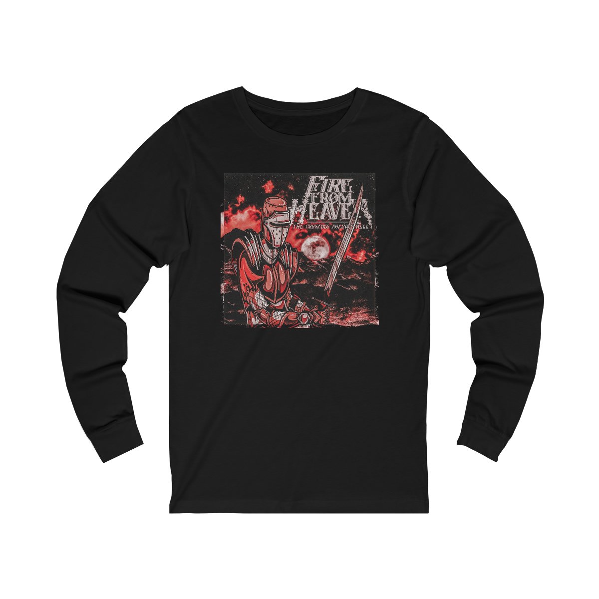 Fire From Heaven – The Crusade Against Hell Long Sleeve Tshirt 3501