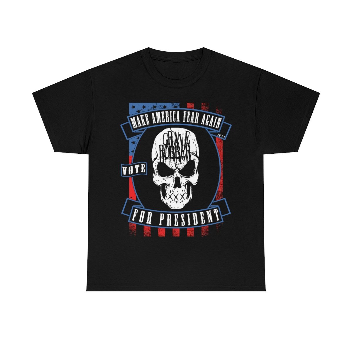 Grave Robber Make America Fear Again Short Sleeve Tshirt (5000)