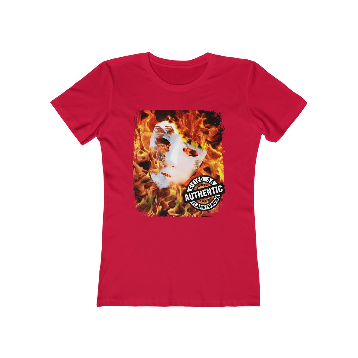 Gifted Da Flamethrowa – Authentic Women’s Tshirt