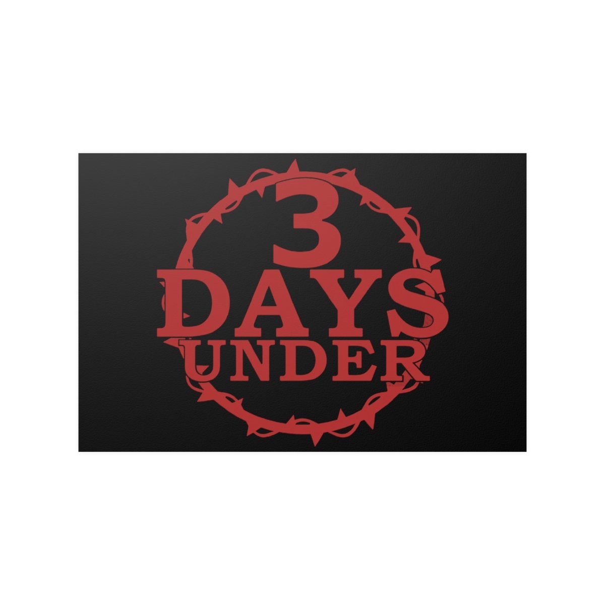 3 Day Under Logo Posters