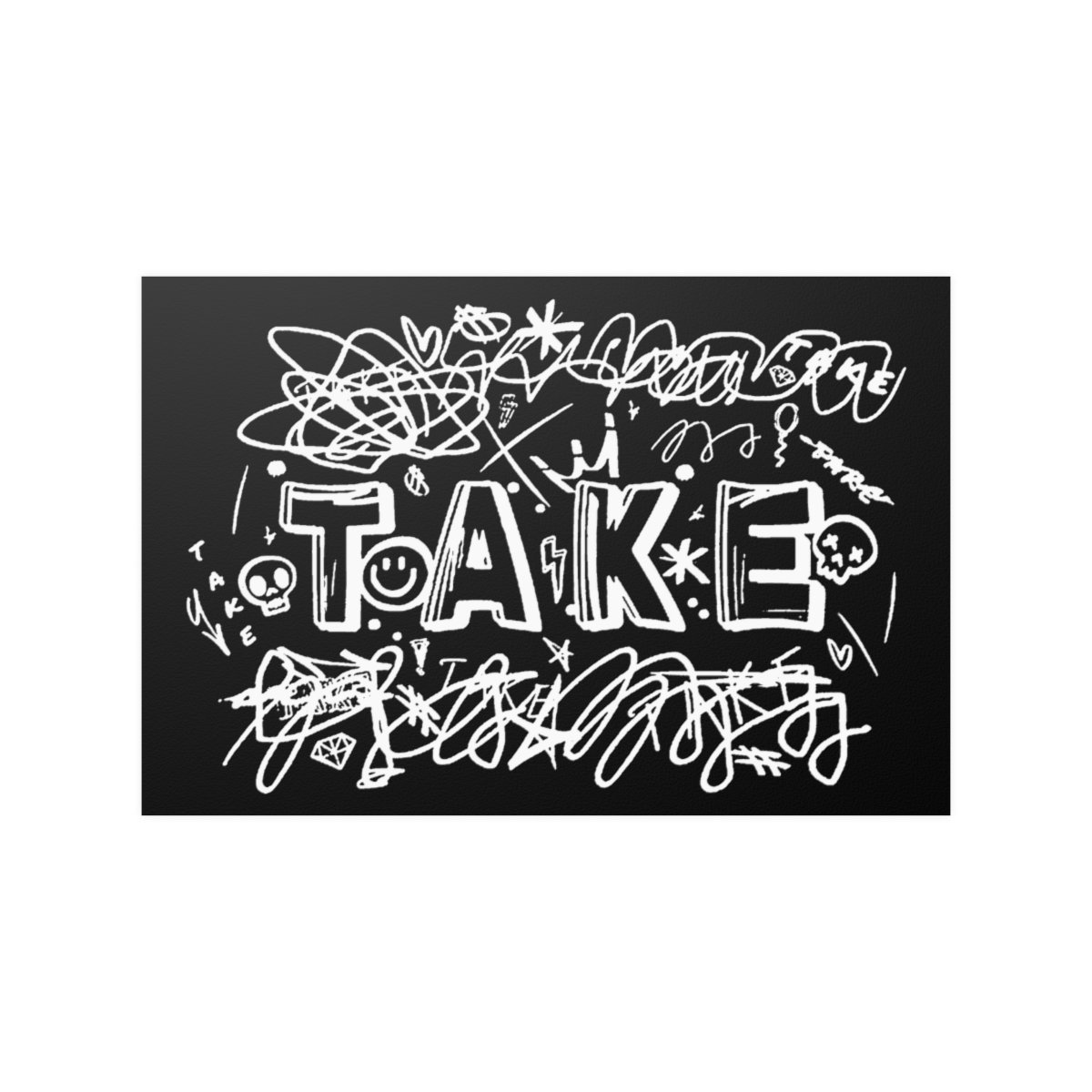 Take – Graffiti Logo Posters