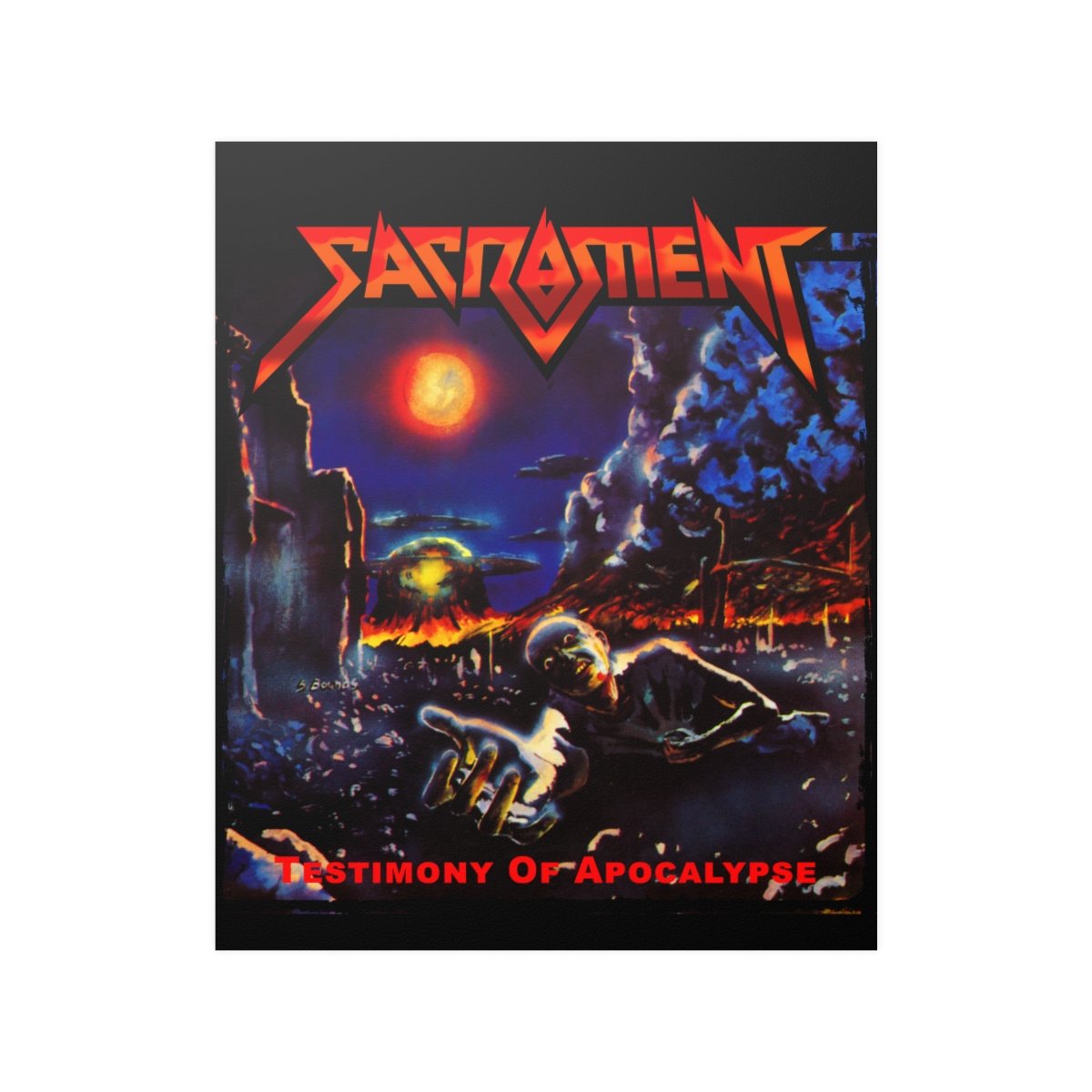 Sacrament – Testimony of Apocalypse Posters