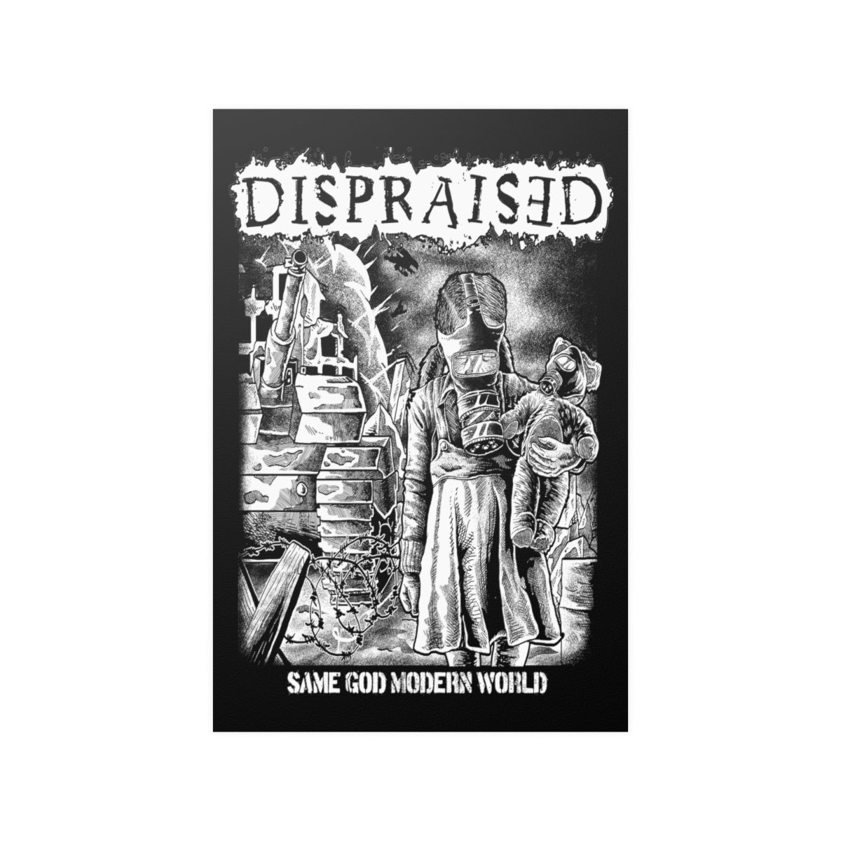 Dispraised – Same God Modern World Posters