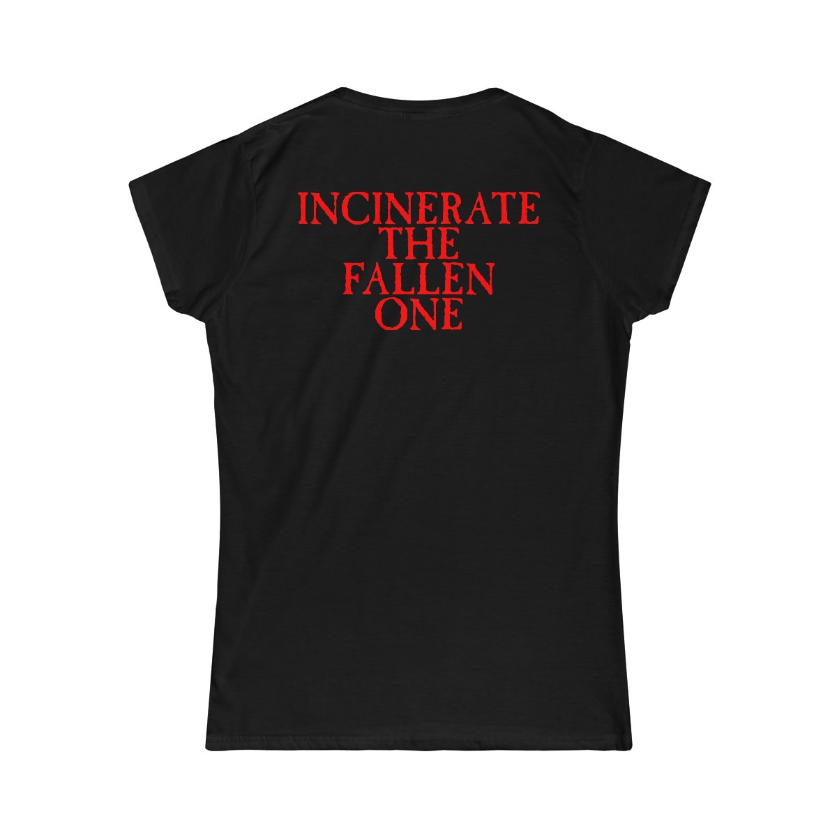 Antiviper – Incinerate The Fallen One Women’s Short Sleeve Tshirt 64000LD
