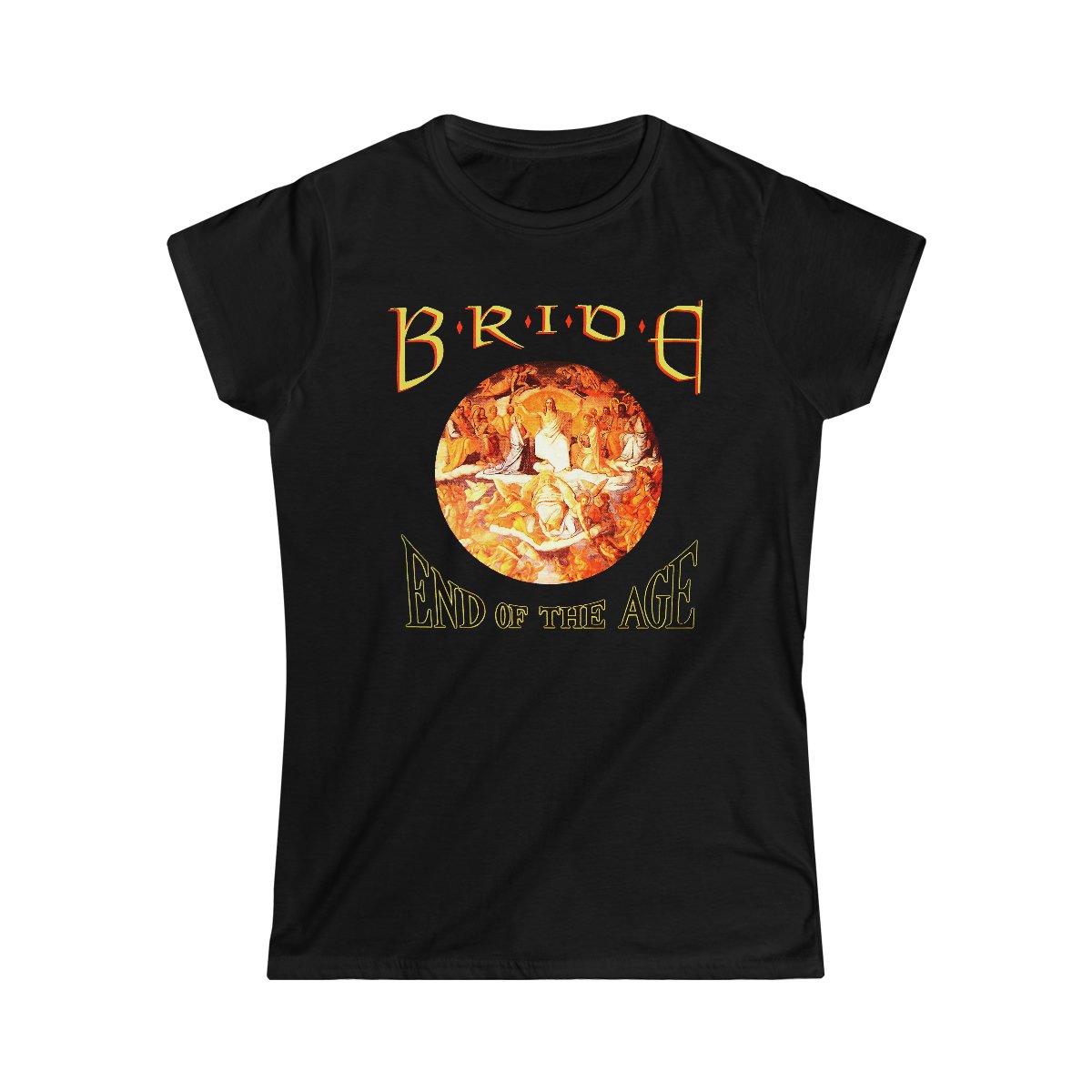 Bride – End of The Age Women’s Short Sleeve Tshirt 64000L