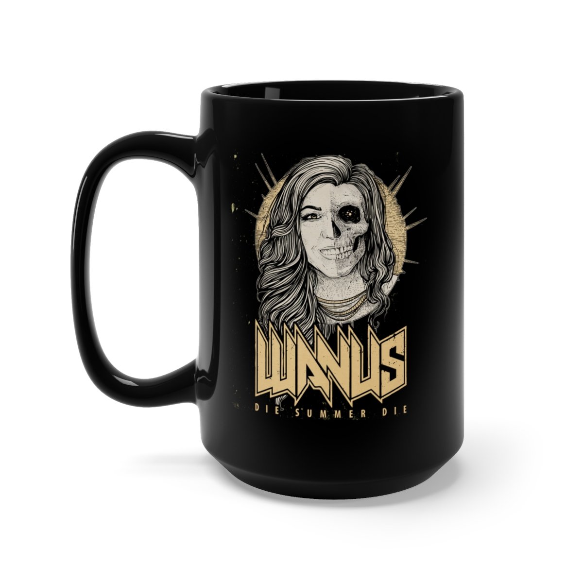 Wanus – Die Summer Die 15oz Black Mug