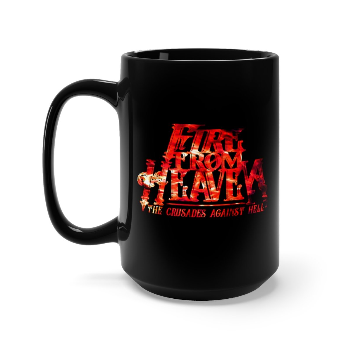 Fire From Heaven The Crusades From Heaven Red Fire Black Mug 15oz