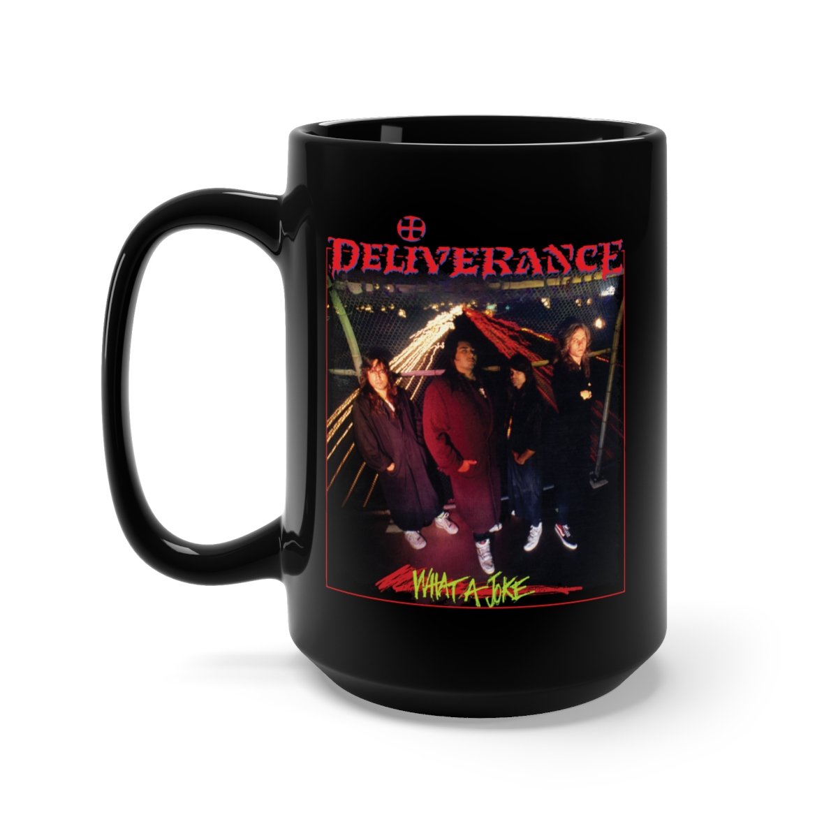 Deliverance – What a Joke 15oz Black Mug