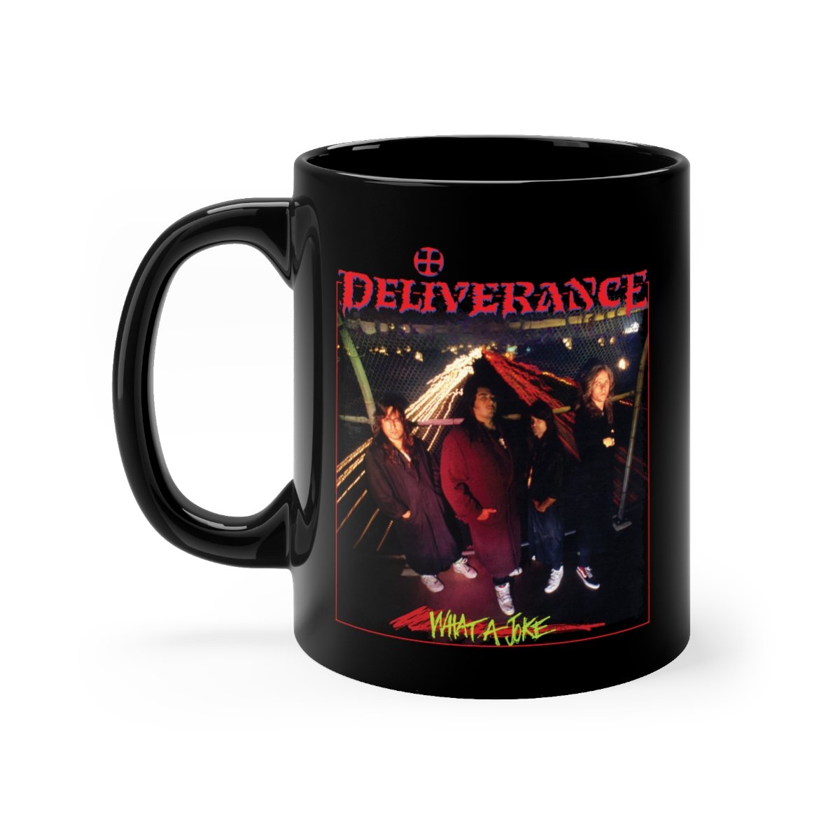 Deliverance – What a Joke 11oz Black mug
