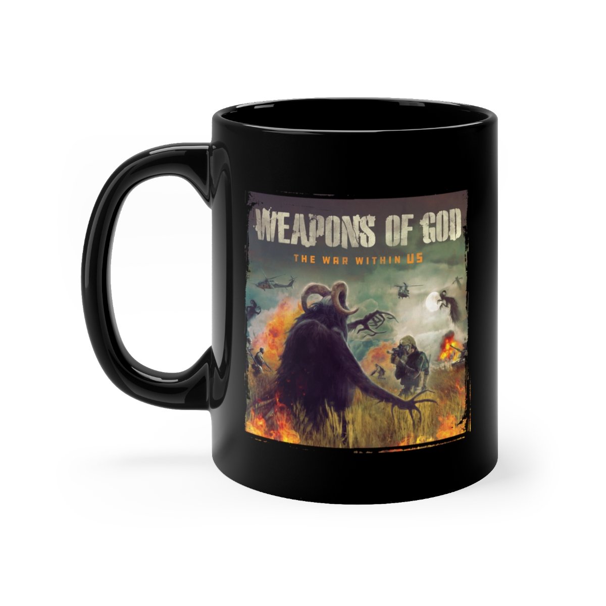 Weapons of God – The War Within Us 11oz Black mug