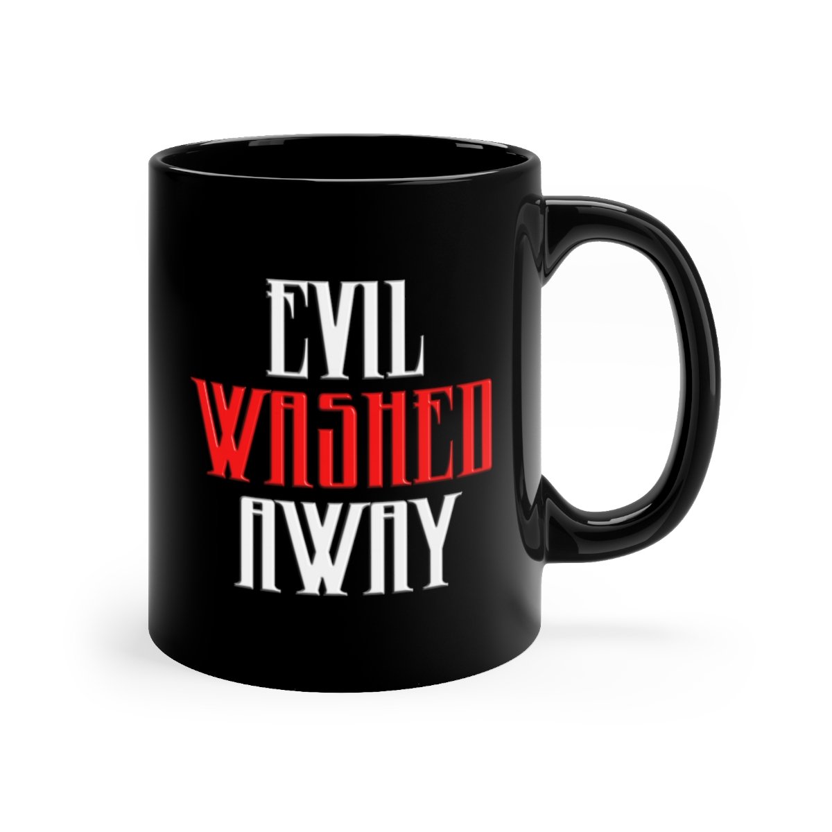 Brotality Evil Washed Away Black mug 11oz