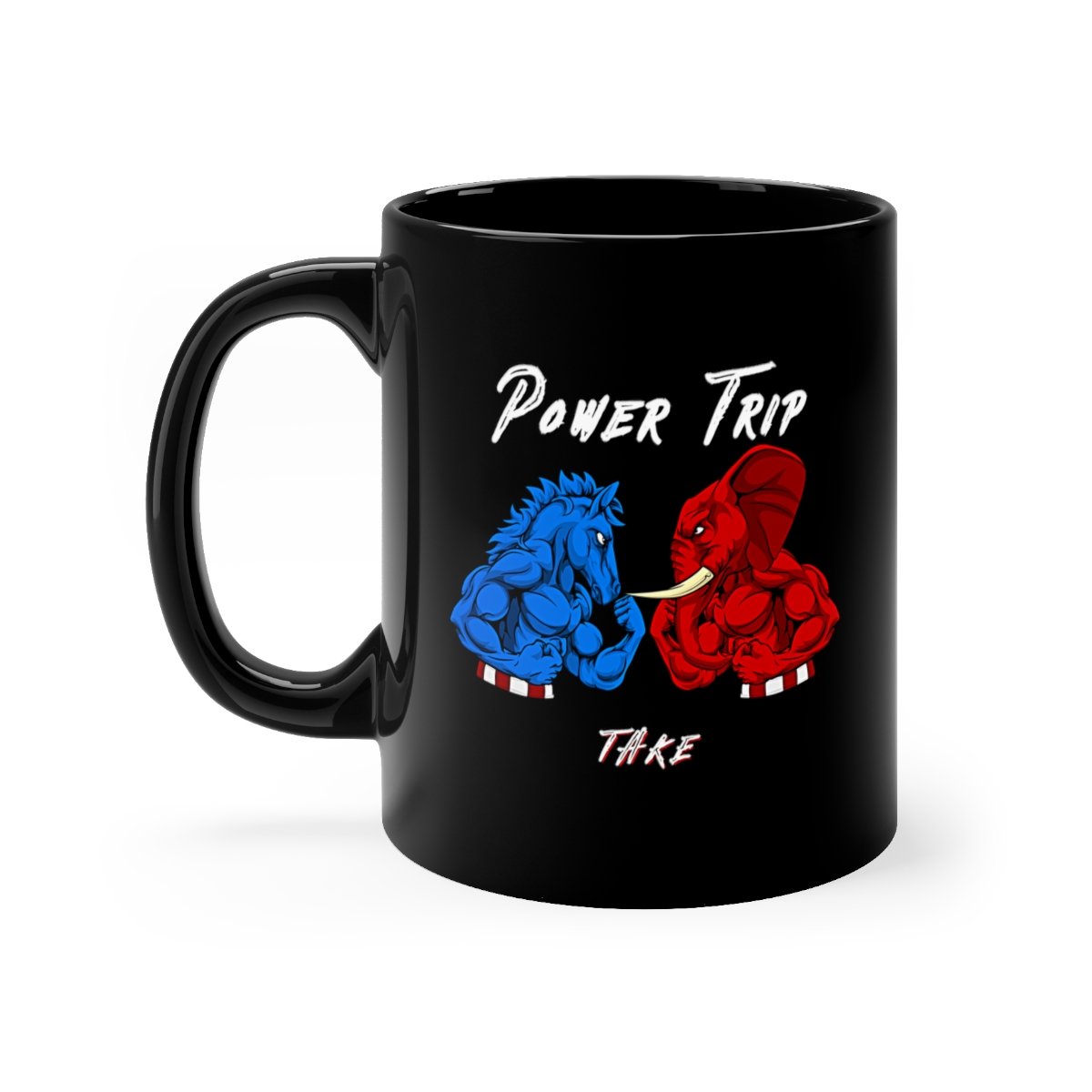 Take – Power Trip 11oz Black mug