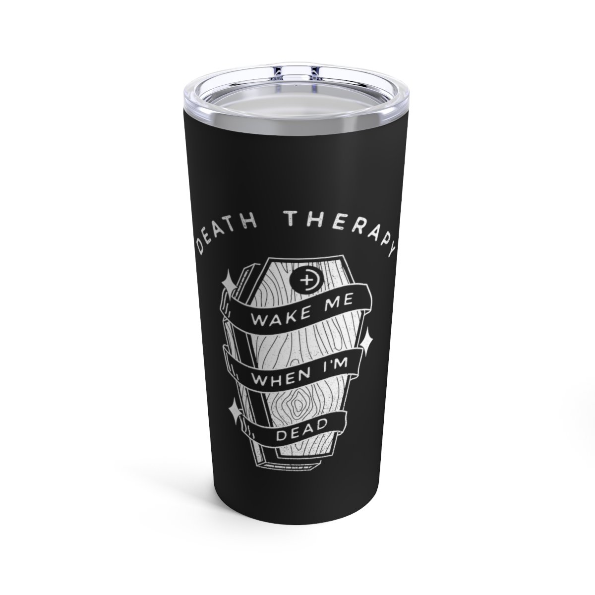 Death Therapy – Wake Me When I’m Dead 20oz Stainless Steel Tumbler