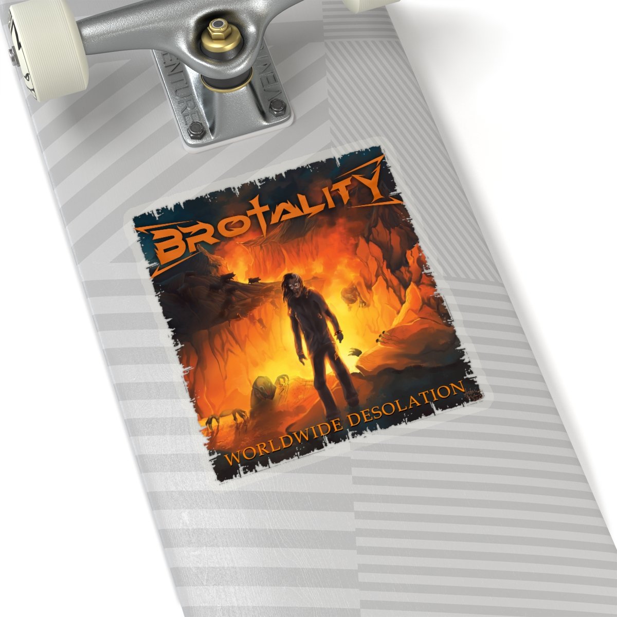 Brotality – Worldwide Desolation Die Cut Stickers
