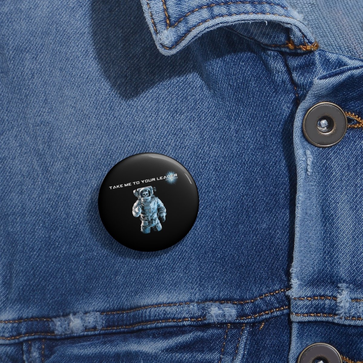 John Evans – Take Me To Your Leader Pin Buttons