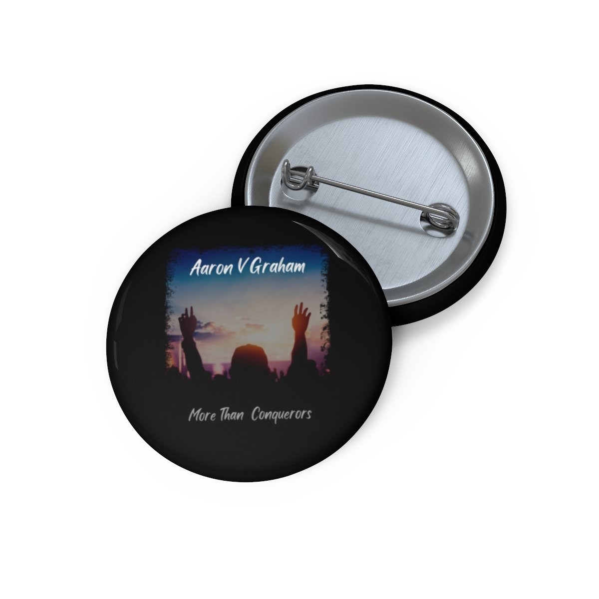 Aaron V Graham – More Than Conquerors Pin Buttons
