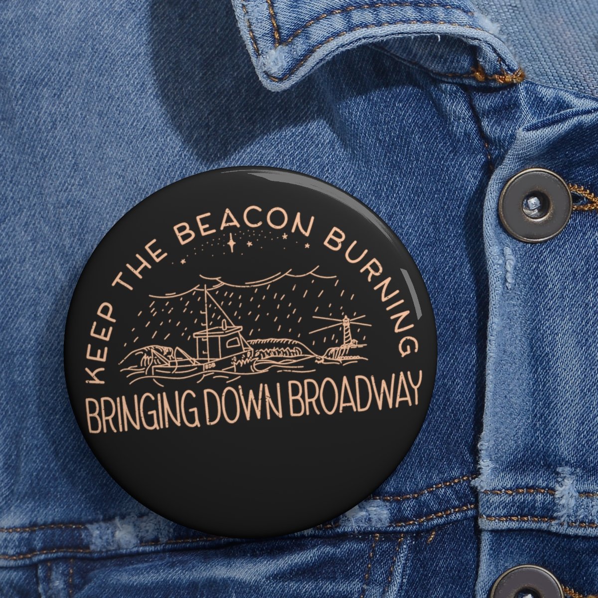 Bringing Down Broadway – Beacon Pin Buttons