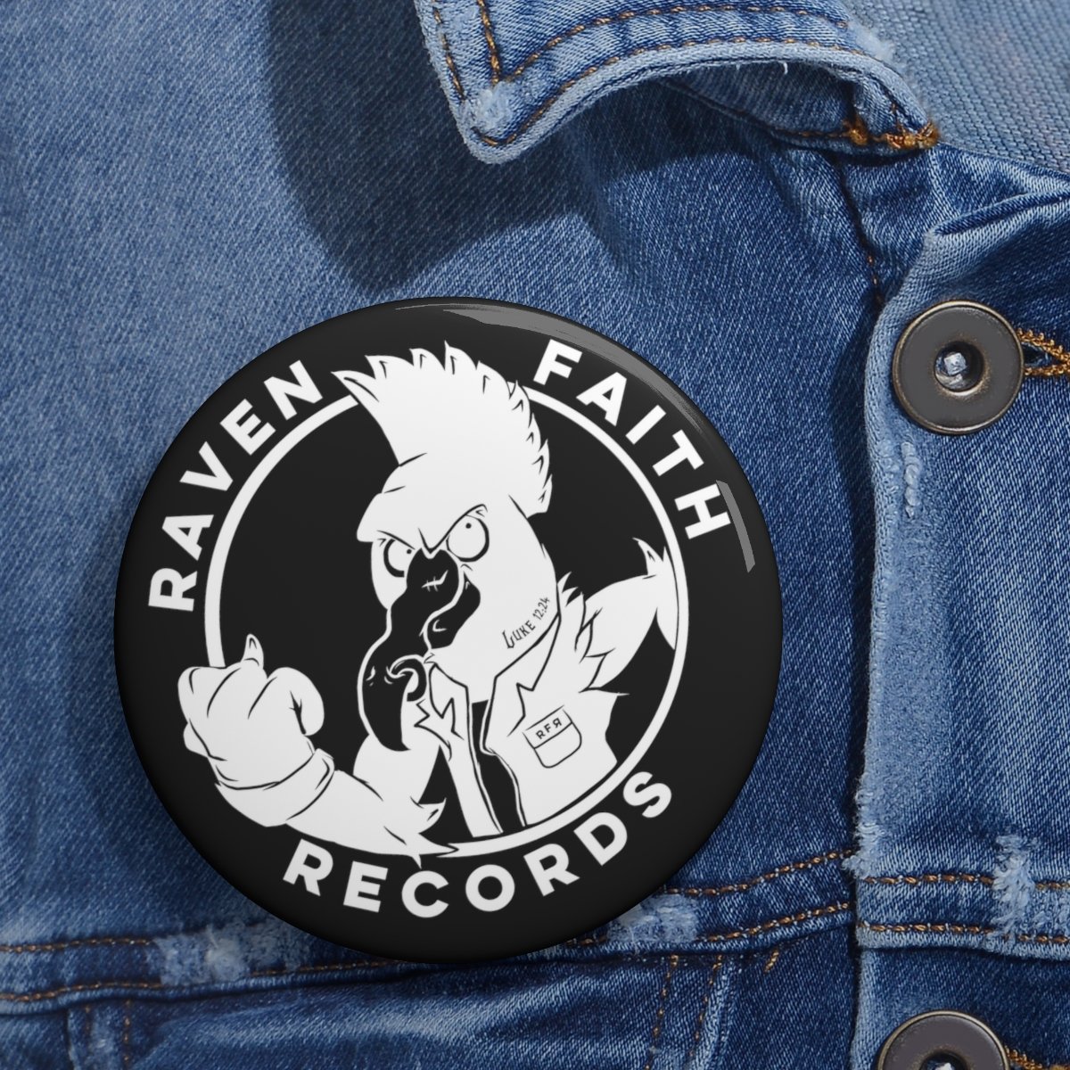 Raven Faith Records Pin Buttons