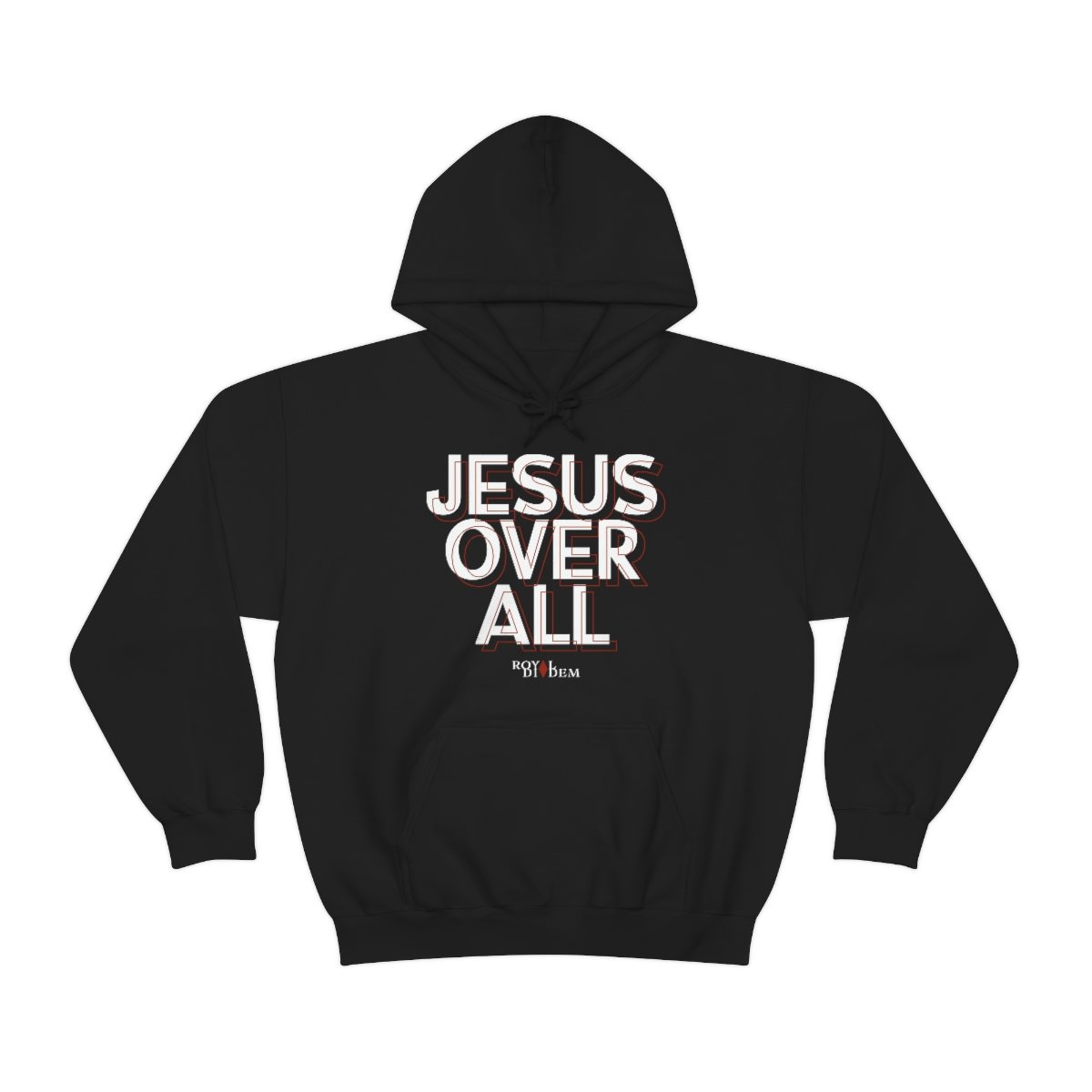 Royal Diadem – Jesus Over All Pullover Hooded Sweatshirt