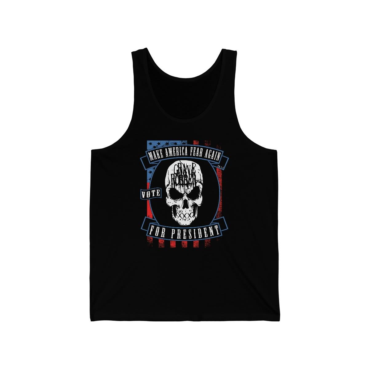 Grave Robber Make America Fear Again Jersey Tank Top