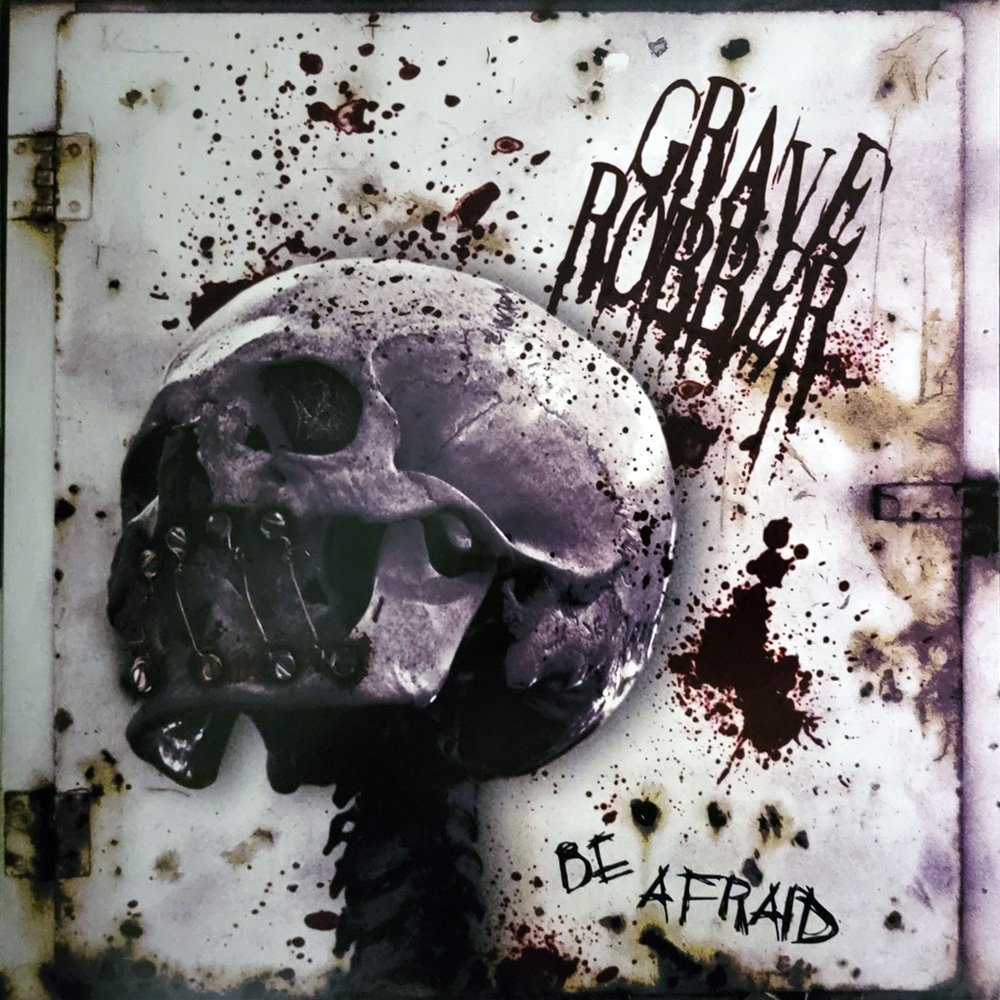 Grave Robber – Be Afraid Vinyl Album