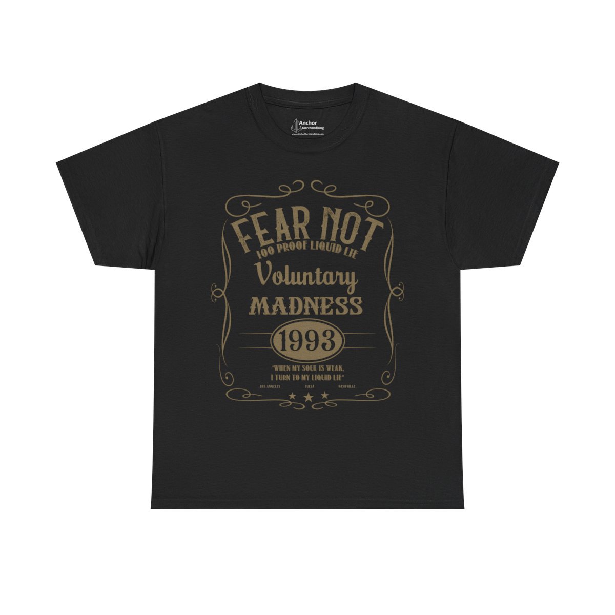 Fear Not – Voluntary Madness Short Sleeve Tshirt