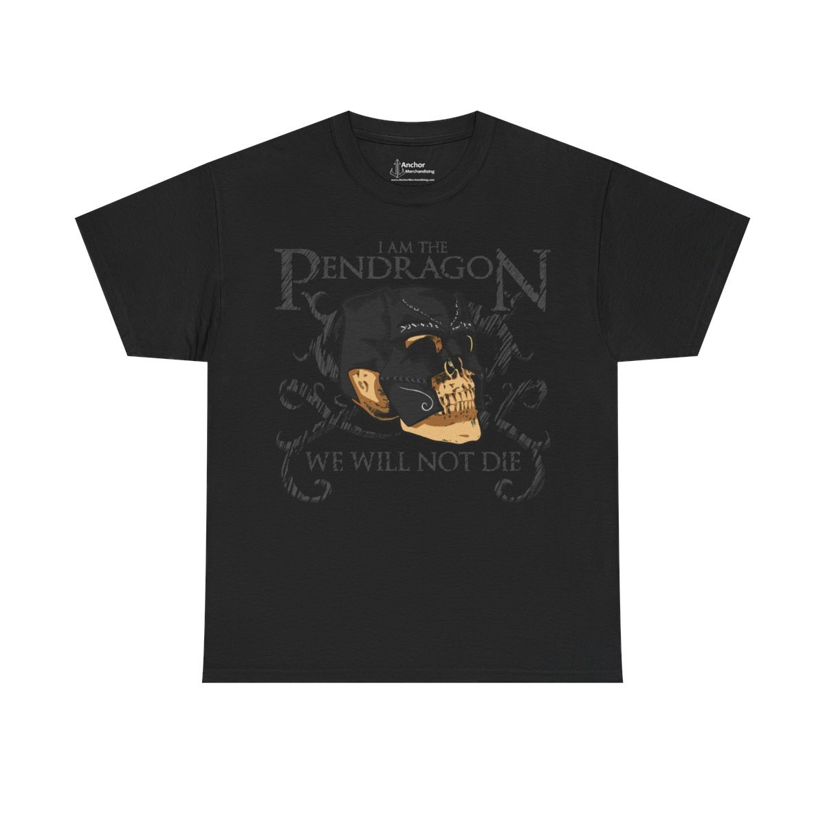 I Am The Pendragon – We Will Never Die Short Sleeve Tshirt