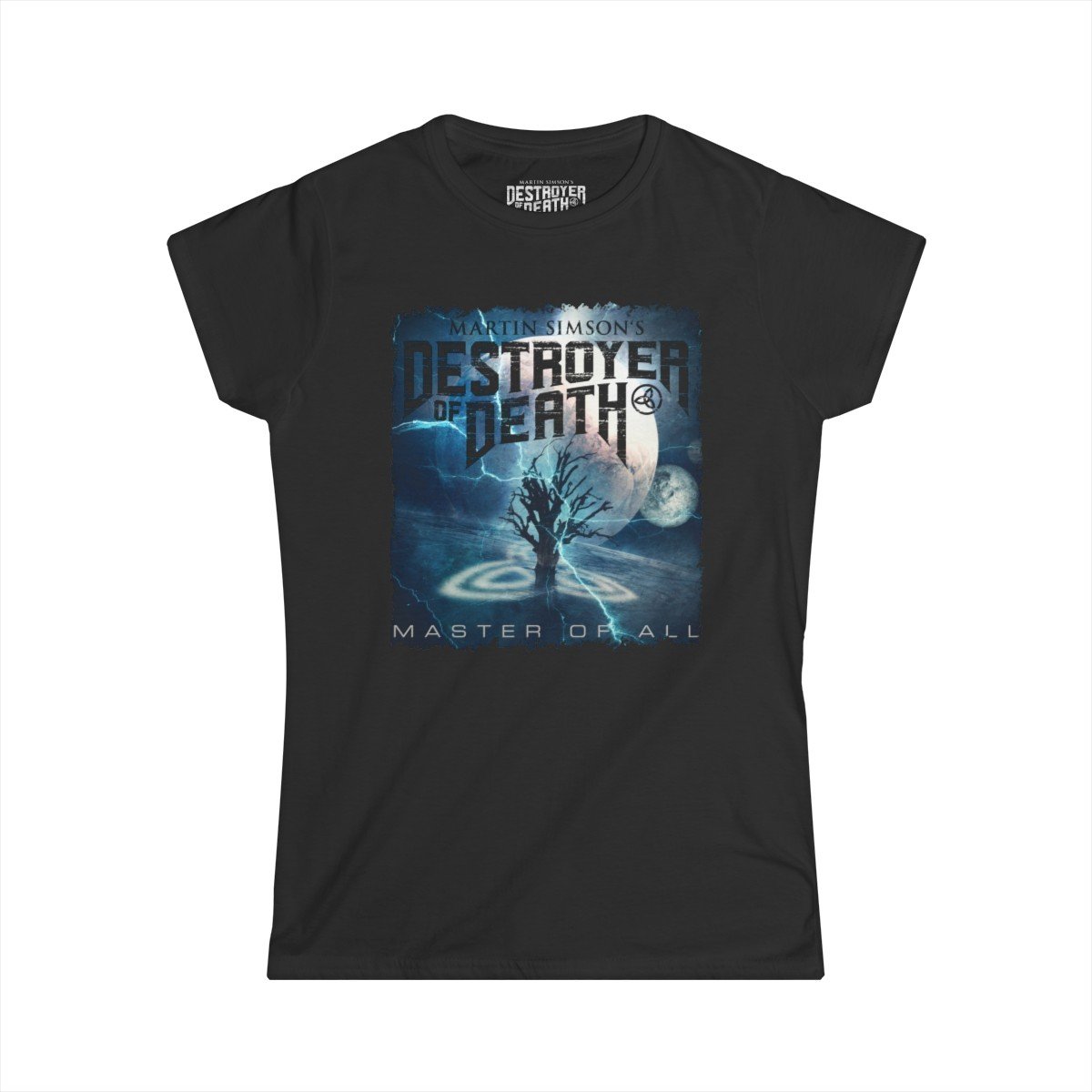 Martin Simson’s Destroyer of Death – Master of All Women’s Short Sleeve Tshirt (2-Sided)