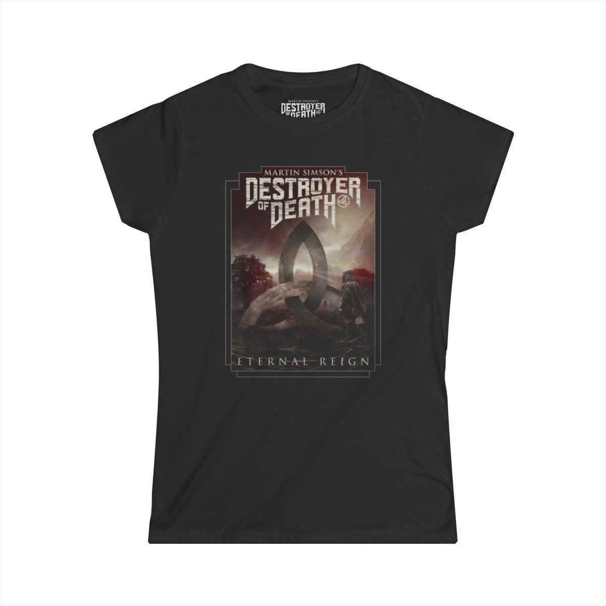 Martin Simson’s Destroyer Of Death – Eternal Reign II Women’s Short Sleeve Tshirt